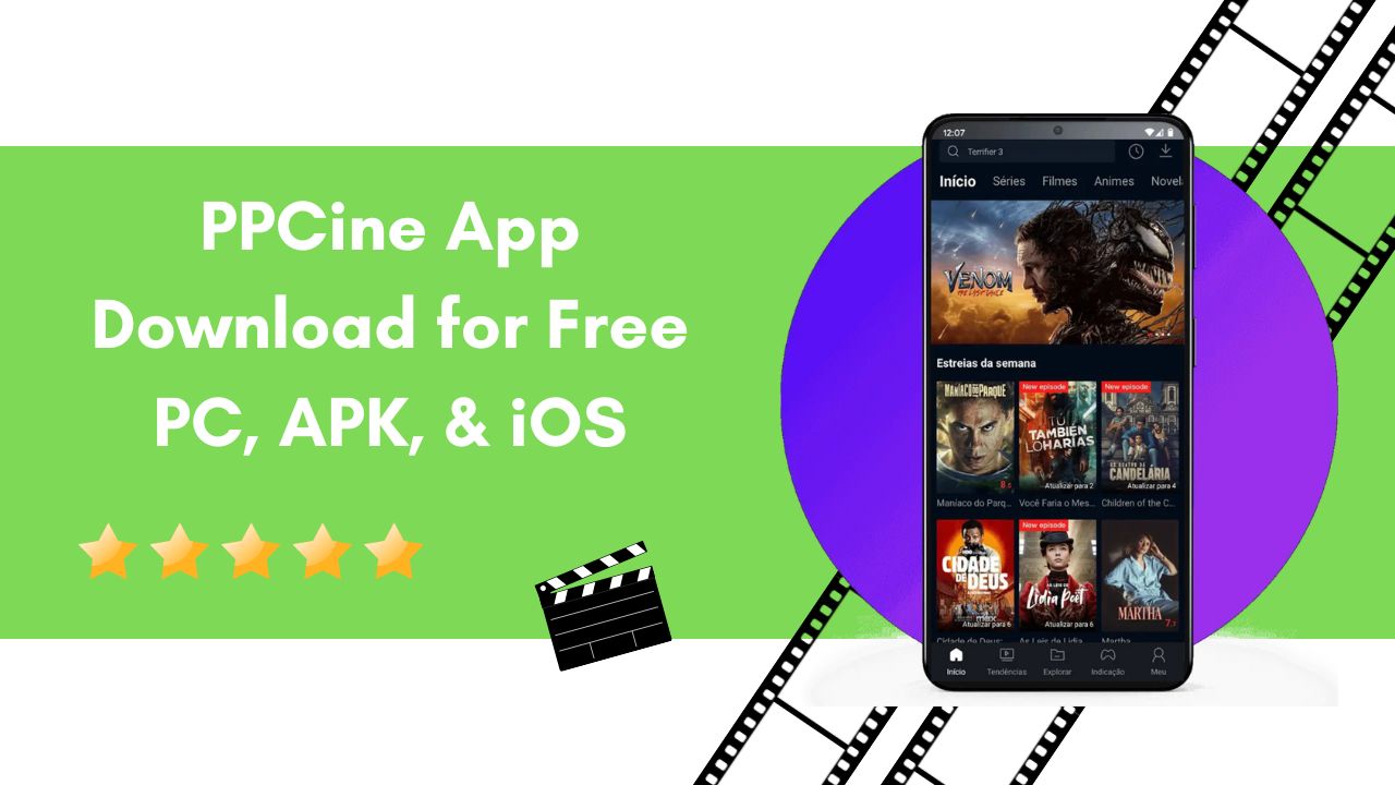 PPCine App Download for Free PC, APK, & iOS